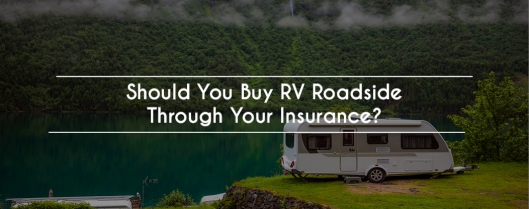 Roadside Or Insurance?